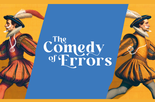 The Comedy of Errors - Outdoor Theatre